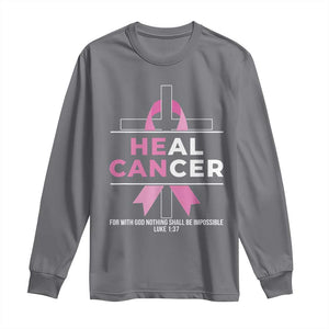 Male Breast Cancer Long Sleeve Shirt He Can Heal Cancer Christian Pink Ribbon TS11 Charcoal Print Your Wear