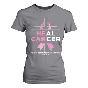 Male Breast Cancer T Shirt For Women He Can Heal Cancer Christian Pink Ribbon TS11 Charcoal Print Your Wear