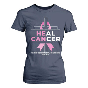Male Breast Cancer T Shirt For Women He Can Heal Cancer Christian Pink Ribbon TS11 Navy Print Your Wear