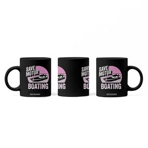Funny Save Motor Boating Coffee Mug Breast Cancer Pink Ribbon TS11 Print Your Wear