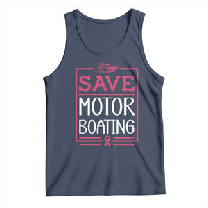 Funny Save Motor Boating Tank Top Beat Breast Cancer Pink Ribbon TS11 Navy Print Your Wear
