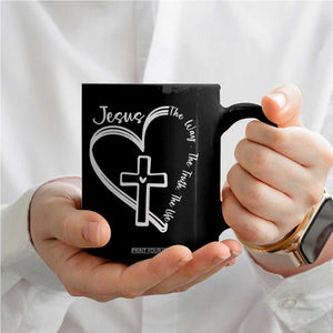 Jesus The Way The Truth The Life Coffee Mug Christian Cross With Heart TS11 Print Your Wear