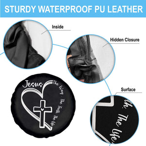 Jesus The Way The Truth The Life Spare Tire Cover Christian Cross With Heart TS11 Print Your Wear