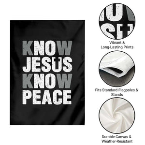 Christian Know Jesus Know Peace Garden Flag Religion God Church Bible TS11 Print Your Wear