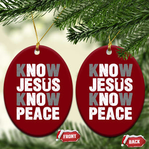 Christian Know Jesus Know Peace Ceramic Ornament Religion God Church Bible TS11 Print Your Wear