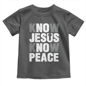 Christian Know Jesus Know Peace Toddler T Shirt Religion God Church Bible TS11 Dark Heather Print Your Wear
