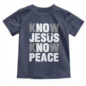 Christian Know Jesus Know Peace Toddler T Shirt Religion God Church Bible TS11 Navy Print Your Wear