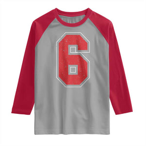 Number 6 Raglan Shirt Fan Varsity Sports Team 67 Jersey Number TS11 Sport Gray Red Print Your Wear