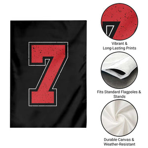 Number 7 Garden Flag Fan Varsity Sports Team 67 Jersey Number TS11 Print Your Wear