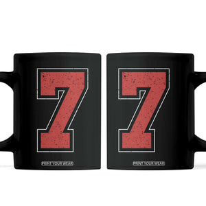 Number 7 Coffee Mug Fan Varsity Sports Team 67 Jersey Number TS11 Black Print Your Wear
