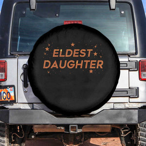 Eldest Daughter Spare Tire Cover Trendy Life of A Daughter TS11 No hole Black Print Your Wear