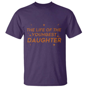 Funny The Life Of The Youngest Daughter T Shirt Sparkle Star TS11 Purple Print Your Wear