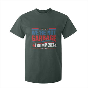 Funny Trump Garbage T Shirt For Kid We're Not Garbage Trump 2024 Vintage Star TS11 Dark Forest Green Print Your Wear