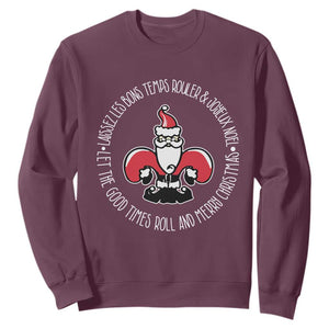 Funny Cajun Louisiana Christmas Sweatshirt Laissez Les Bons Temps Rouler & Joyeux Merry Christmas Santa Saint Symbol TS11 Maroon Print Your Wear