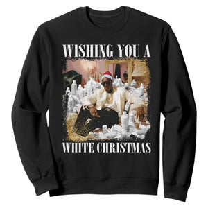 Funny Dirty Santa Diddy Christmas Sweatshirt Wishing You A White Christmas Santa Hat TS11 Black Print Your Wear