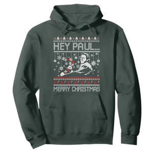 Funny Christmas Psycho Hoodie Hey Paul Merry Christmas Serrial Killer Movie TS11 Dark Forest Green Print Your Wear