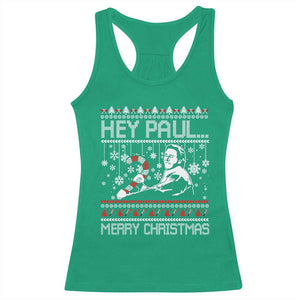 Funny Christmas Psycho Racerback Tank Top Hey Paul Merry Christmas Serrial Killer Movie TS11 Irish Green Print Your Wear