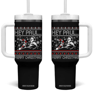 Funny Christmas Psycho Tumbler With Handle Hey Paul Merry Christmas Serrial Killer Movie TS11 One Size: 40 oz Black Print Your Wear