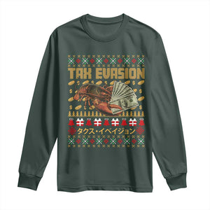 Tax Evasion Lobster Christmas Long Sleeve Shirt Funny Sarcasm Oddly Specific Meme TS11 Dark Forest Green Print Your Wear