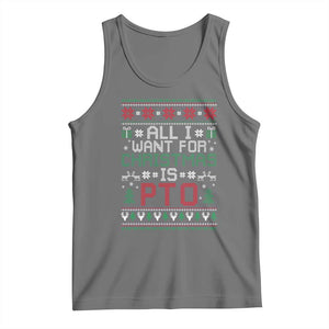 All I Want For Christmas Is PTO Tank Top Funny Office Xmas Holiday Work TS11 Black Heather Print Your Wear