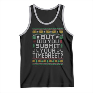 Funny Office Christmas Tank Top But Did You Submit Your Timesheet Holiday Work TS11 Black Athletic Heather Print Your Wear