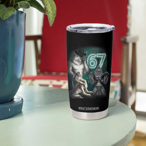 Funny 67 Alpha Wolf Tumbler Cup Cringe Werewolf Howling Six Seven Meme TS11 Print Your Wear