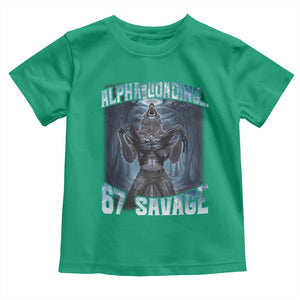Funny 67 Alpha Wolf Toddler T Shirt Alpha Loading 67 Savage Six Seven Gen Z Meme TS11 Irish Green Print Your Wear