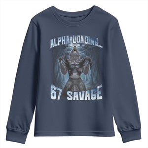 Funny 67 Alpha Wolf Youth Sweatshirt Alpha Loading 67 Savage Six Seven Gen Z Meme TS11 Navy Print Your Wear