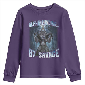 Funny 67 Alpha Wolf Youth Sweatshirt Alpha Loading 67 Savage Six Seven Gen Z Meme TS11 Purple Print Your Wear