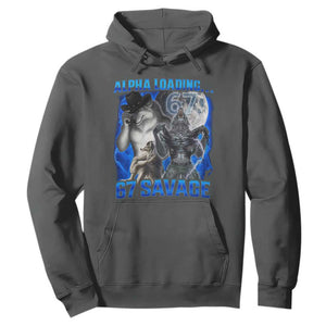 Funny Six Seven Alpha Wolf Hoodie Alpha Loading 67 Savage Wolves Moon Meme TS11 Dark Heather Print Your Wear