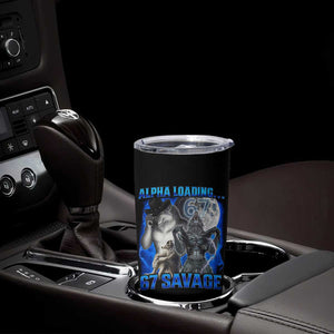 Funny Six Seven Alpha Wolf Tumbler Cup Alpha Loading 67 Savage Wolves Moon Meme TS11 Print Your Wear