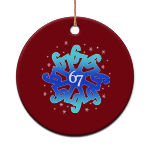 Funny 67 Christmas Snowflake Ceramic Ornament Six Seven Meme Xmas TS11 1pc Red Print Your Wear