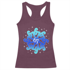 Funny 67 Christmas Snowflake Racerback Tank Top Six Seven Meme Xmas TS11 Maroon Print Your Wear