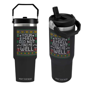 Funny Office Christmas Flip Straw Tumbler Your Email Did Not Find Me Well Holiday Work TS11 One Size: 30 oz Black Print Your Wear