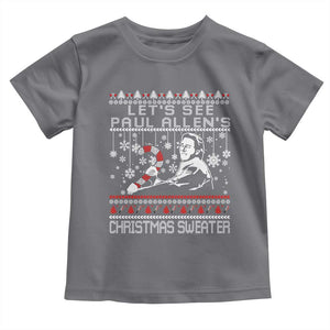Funny Christmas Psycho Toddler T Shirt Lets See Paul Allens Christmas Sweater Serrial Killer Movie TS11 Charcoal Print Your Wear