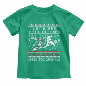 Funny Christmas Psycho Toddler T Shirt Lets See Paul Allens Christmas Sweater Serrial Killer Movie TS11 Irish Green Print Your Wear