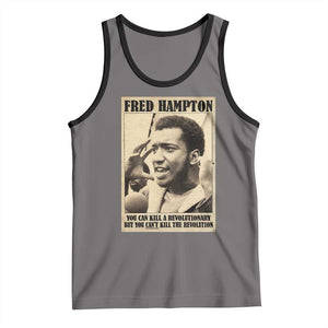 Fred Hampton Quote Tank Top You Can Kill A Revolutionary But You Cant Kill The Revolution TS11 Deep Heather Black Print Your Wear