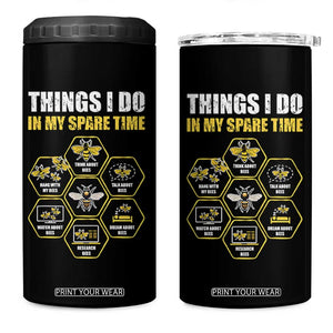 Funny Beekeeper 4 in 1 Can Cooler Tumbler Things I Do in My Spare Time Beekeeping TS11 One Size: 16 oz Black Print Your Wear