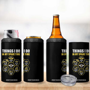Funny Beekeeper 4 in 1 Can Cooler Tumbler Things I Do in My Spare Time Beekeeping TS11 Print Your Wear