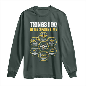 Funny Beekeeper Long Sleeve Shirt Things I Do in My Spare Time Beekeeping TS11 Dark Forest Green Print Your Wear