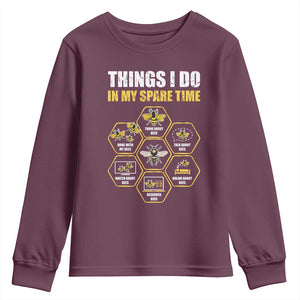 Funny Beekeeper Youth Sweatshirt Things I Do in My Spare Time Beekeeping TS11 Maroon Print Your Wear
