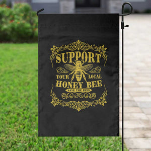 Funny Beekeeping Garden Flag Support Your Local Honey Bee Beekeeper TS11 Print Your Wear