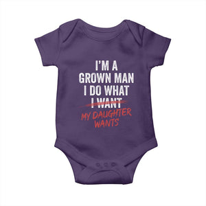 Funny Dad Girl I Am A Grown Man I Do What My Daughter Wants Baby Onesie Fathers Day TS11 Purple Print Your Wear