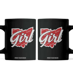 Buckeye Girl Ohio Home State Coffee Mug TS11 Black Print Your Wear