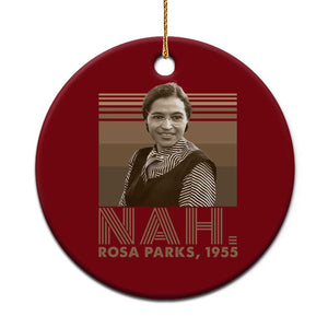 Rosa Parks Quote Ceramic Ornament Nah 1955 Melanin Black History Month TS11 1pc Red Print Your Wear