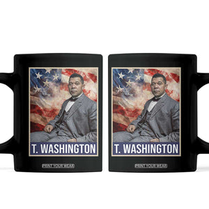 Booker Taliaferro Washington Coffee Mug African American Educator Black History Month TS11 Black Print Your Wear