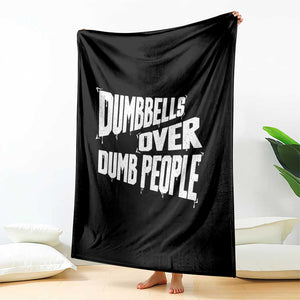 Funny Dumbbells Over Dumb People Throw Blanket Gym Workout Fitness Motivation TS11 Print Your Wear