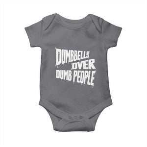 Funny Dumbbells Over Dumb People Baby Onesie Gym Workout Fitness Motivation TS11 Charcoal Print Your Wear