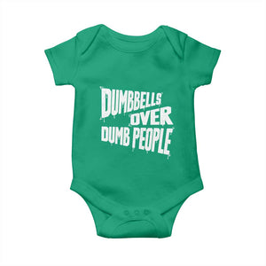 Funny Dumbbells Over Dumb People Baby Onesie Gym Workout Fitness Motivation TS11 Irish Green Print Your Wear