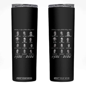 Celebrating 100 Years Of Black History Month 1926 2026 Skinny Tumbler Black Leaders TS11 Black Print Your Wear